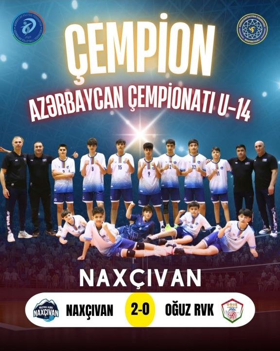 "Naxçıvan" voleybol komandası U-14 Azərbaycan çempionatının qalibi olub