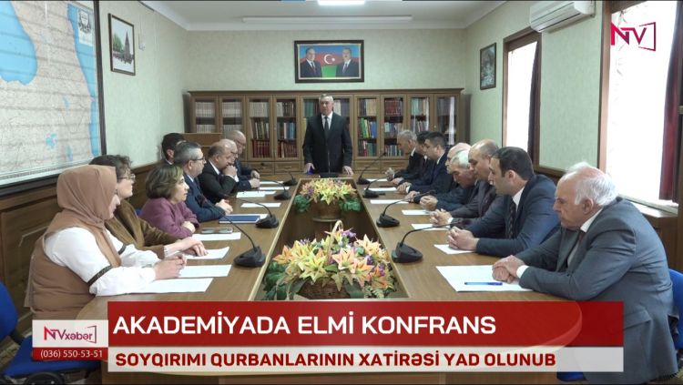 AMEA Naxçıvan Bölməsində 31 Mart Soyqırımı Günü ilə bağlı elmi konfrans keçirilib<font color=red> - VİDEO</font>