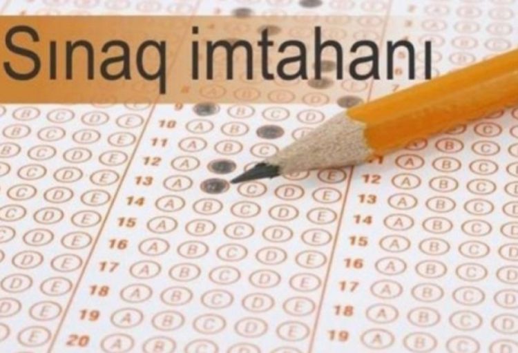 Ali təhsil müəssisələrinə sınaq imtahanına qeydiyyat elan edilib