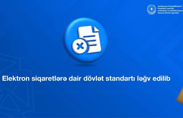 Azərbaycanda elektron siqaret məhsullarına dair dövlət standartı ləğv edilib