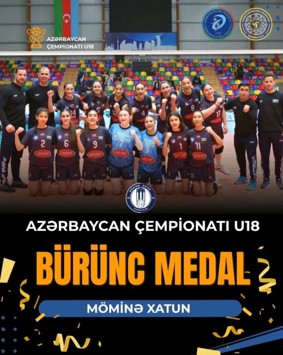 Naxçıvanın voleybolçulardan ibarət “Möminə xatun” komandası bürünc medallara sahib olub