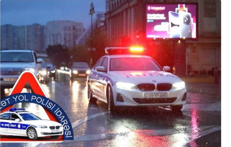 BDYPİ yağıntılı hava şəraiti ilə bağlı hərəkət iştirakçılarına xəbərdarlıq edib