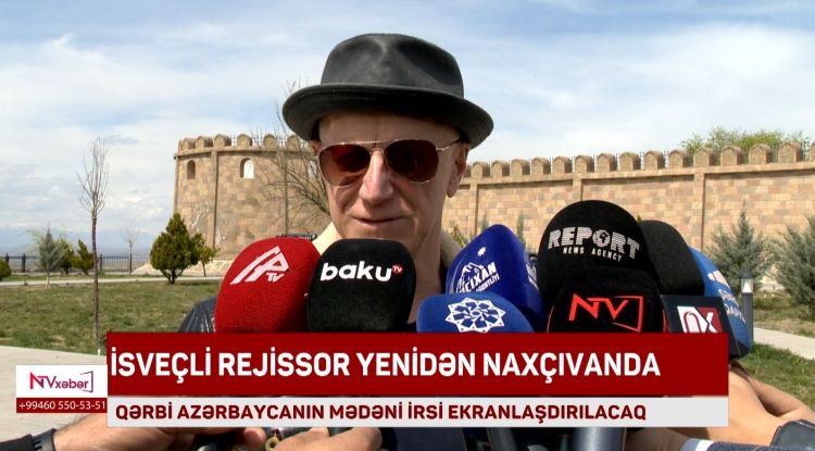 İsveçli rejissor Naxçıvanda “Yaddaşda yaşayan Vətən” sənədli filminin çəkilişlərinə başlayıb<font color=red> - VİDEO</font>
