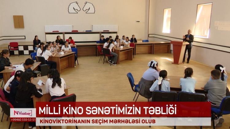 Naxçıvanda şagirdlər arasında “Kino-marafon” viktorinasının seçim mərhələsi keçirilib<font color=red> - VİDEO</font>