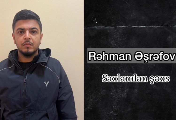 Qohumunun evindən 320 min manat oğurlayan şəxs həbs edilib