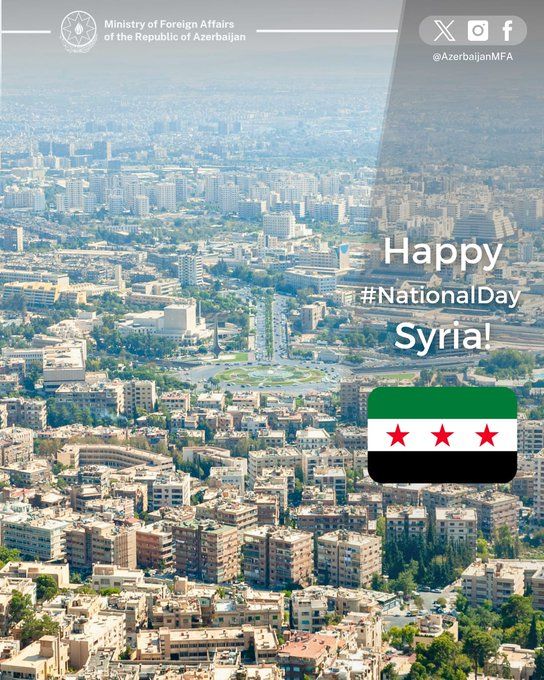 Azərbaycan XİN Suriyanı Milli Günü münasibətilə təbrik edib