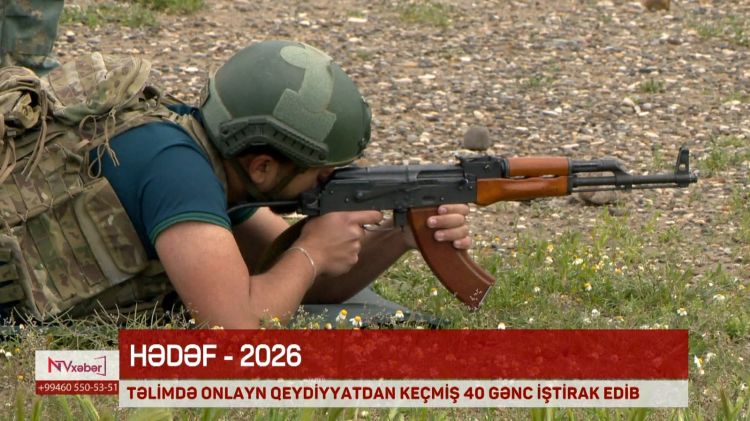 Naxçıvanda gənclərin “Hədəf-2026” təlimi reallaşıb<font color=red> - VİDEO</font>