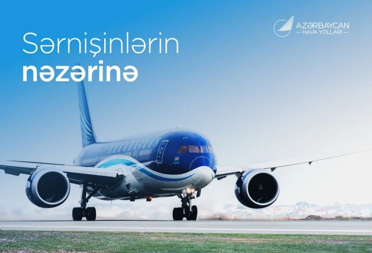 AZAL: Naxçıvana səfər planlaşdıran sərnişinlərə biletləri əvvəlcədən əldə etməyi tövsiyə edirik