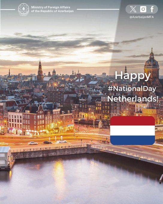 Azərbaycan XİN Niderland Krallığını təbrik edib