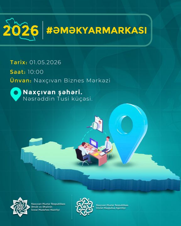 Naxçıvan şəhərində növbəti əmək yarmarkası keçiriləcək