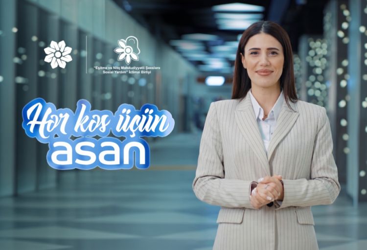 “Hər kəs üçün ASAN” layihəsi reallaşdırılır