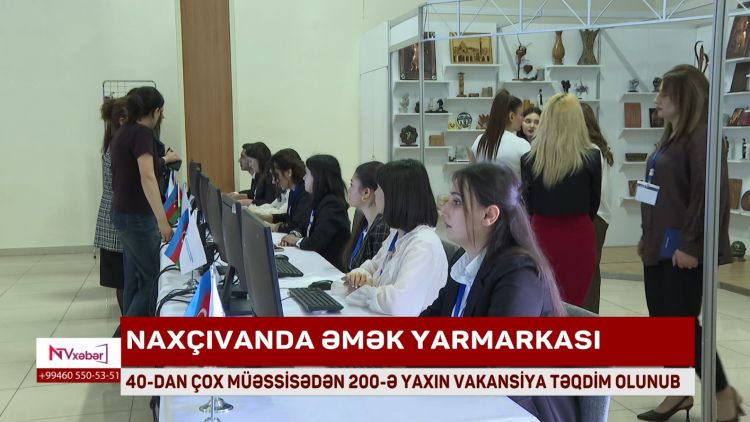 Naxçıvanda əmək yarmarkası keçirilib<font color=red> - VİDEO</font>