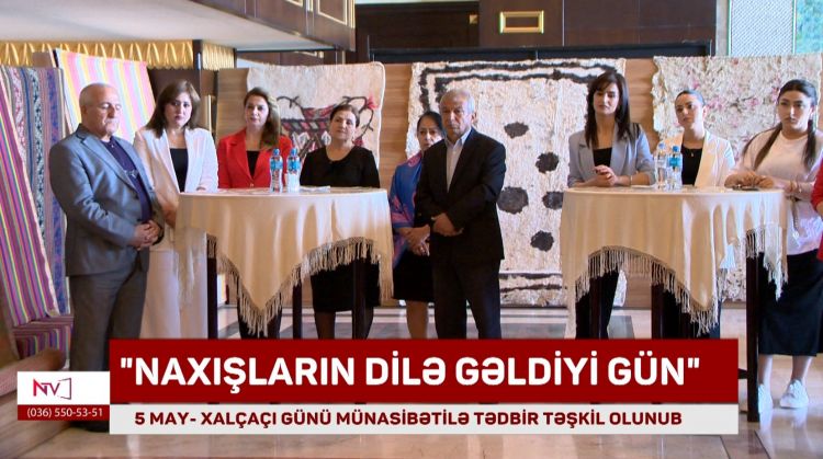 NAXÇIVANDA 5 MAY - XALÇAÇI GÜNÜ MÜNASİBƏTİLƏ TƏDBİR TƏŞKİL OLUNUB<font color=red> - VİDEO</font>