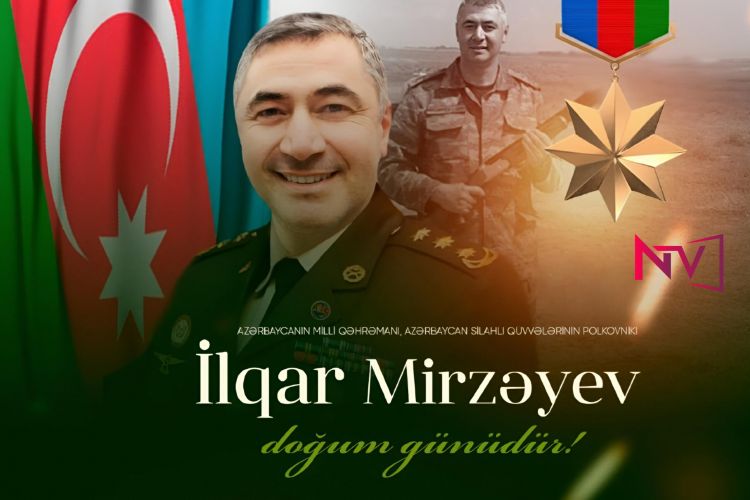 Milli Qəhrəman İlqar Mirzəyevin doğum günüdür