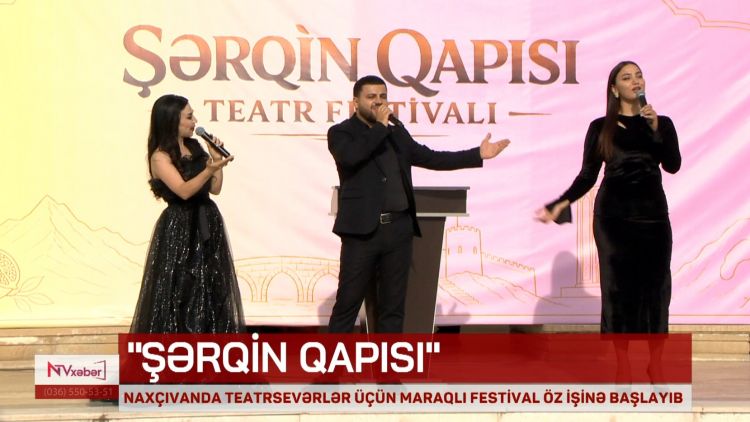 NAXÇIVANDA TEATRSEVƏRLƏR ÜÇÜN MARAQLI FESTİVAL KEÇİRİLİR<font color=red> - VİDEO</font>