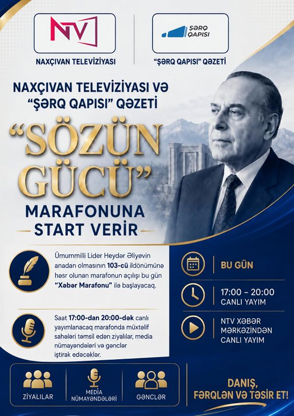 Naxçıvan televiziyası və "Şərq qapısı" qəzeti “Sözün Gücü" marafonuna start verir