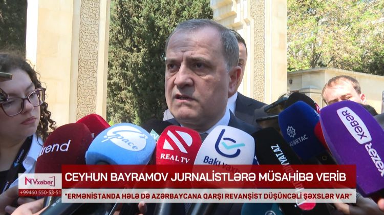 Ceyhun Bayramov: Əfsuslar olsun ki, Ermənistanda hələ də Azərbaycana qarşı revanşist düşüncəli şəxslər var<font color=red> - VİDEO</font>