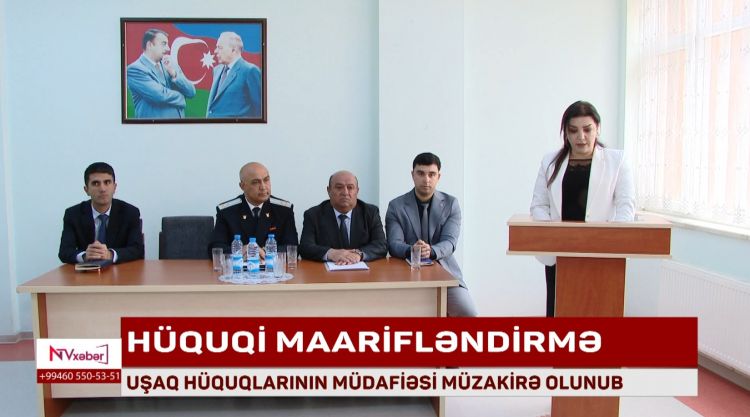 UŞAQ HÜQUQLARININ MÜDAFİƏSİ MÜZAKİRƏ OLUNUB<font color=red> - VİDEO</font>