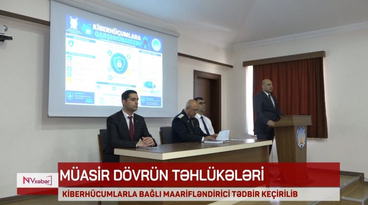 Kiberhücumlarla bağlı maarifləndirici tədbir keçirilib<font color=red> - VİDEO</font>