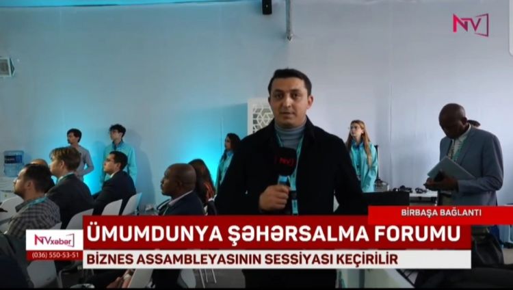 WUF13 çərçivəsində Biznes Assambleyasının sessiyası işə başlayıb | BİRBAŞA BAĞLANTI<font color=red> - VİDEO</font>