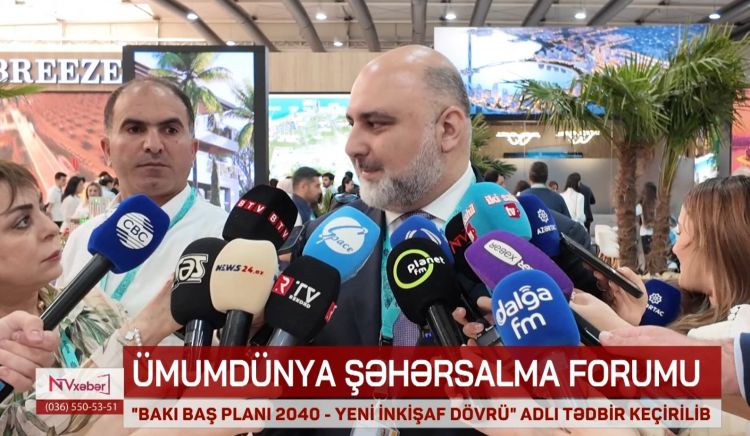 Azərbaycan şəhərsalma sahəsində dünyada liderlərdən birinə çevrilib - Riad Qasımov<font color=red> - VİDEO</font>