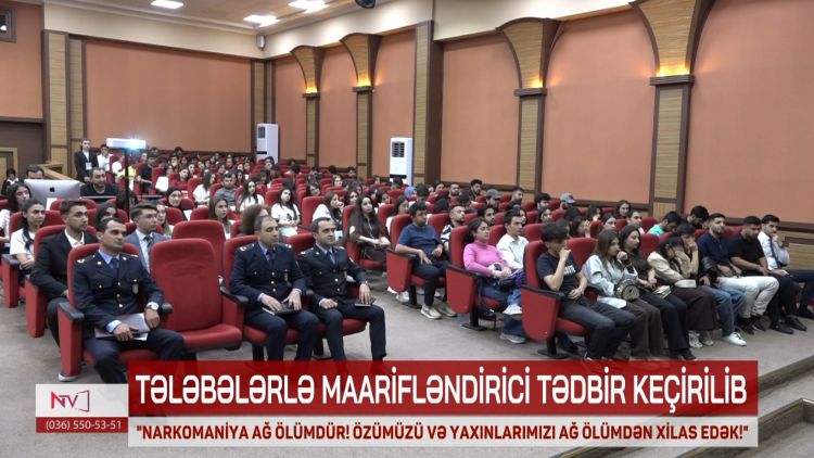 Naxçıvanda tələbələrlə maarifləndirici tədbir keçirilib<font color=red> - VİDEO</font>