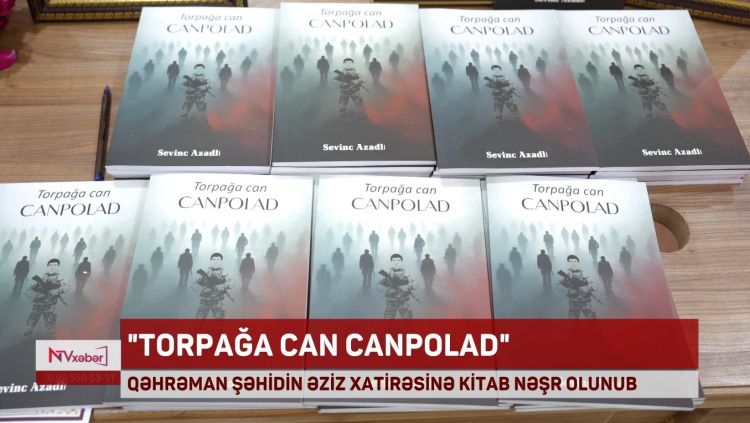 QƏHRƏMAN ŞƏHİDİN ƏZİZ XATİRƏSİNƏ KİTAB NƏŞR OLUNUB<font color=red> - VİDEO</font>