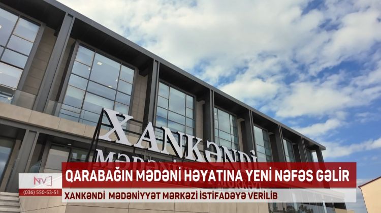 QARABAĞIN MƏDƏNİ HƏYATINA YENİ NƏFƏS GƏLİR<font color=red> - VİDEO</font>