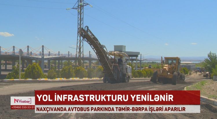 NAXÇIVANDA AVTOBUS PARKINDA TƏMİR - BƏRPA İŞLƏRİ APARILIR<font color=red> - VİDEO</font>