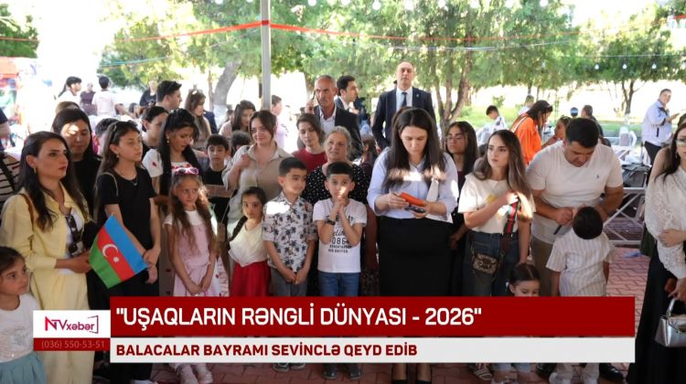  Naxçıvanda “Uşaqların Rəngli Dünyası-2026” festivalı olub<font color=red> - VİDEO</font>