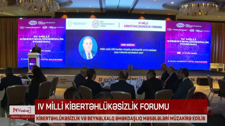 Bakıda “4-cü Milli Kibertəhlükəsizlik Forumu” keçirilib<font color=red> - VİDEO</font>