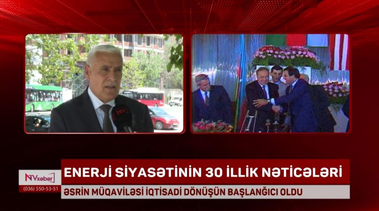 ƏSRİN MÜQAVİLƏSİ İQTİSADİ DÖNÜŞÜN BAŞLANĞICI OLDU<font color=red> - VİDEO</font>