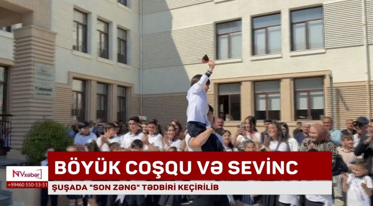 Şuşada “Son zəng” tədbiri keçirilib<font color=red> - VİDEO</font>