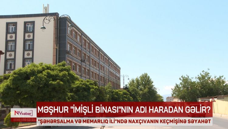 Məşhur “İmişlinin binası” niyə belə adlanır? – Maraqlı tarixçə<font color=red> - VİDEO</font>