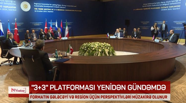 "3+3" platforması yenidən gündəmdə<font color=red> - VİDEO</font>