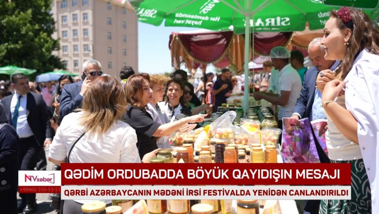 Qərbi Azərbaycanın mədəni irsi festivalda yenidən canlandırıldı<font color=red> - VİDEO</font>