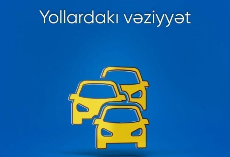 Paytaxtda bəzi yollarda nəqliyyatın hərəkətində sıxlıq müşahidə olunur