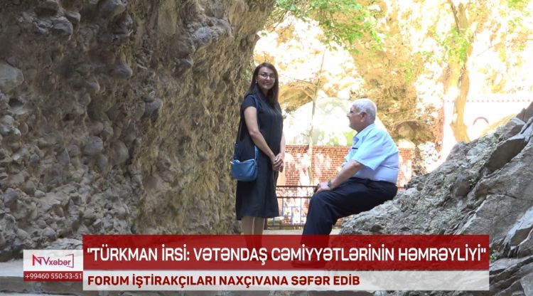 Türkman irsinə həsr olunmuş forumun iştirakçıları Naxçıvana səfər ediblər<font color=red> - VİDEO</font>