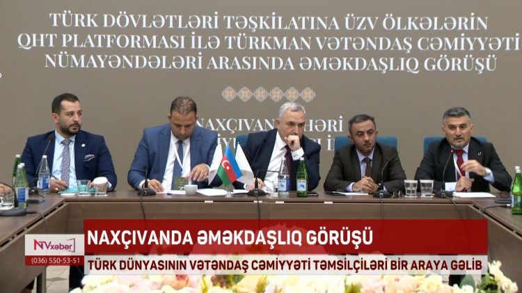 Naxçıvan Türk dünyasının vətəndaş cəmiyyəti təmsilçilərini bir araya gətirib<font color=red> - VİDEO</font>