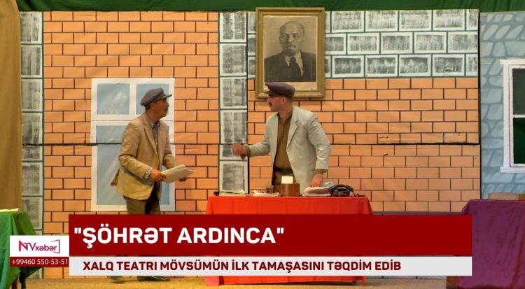 Xalq Teatrında mövsümün ilk səhnə əsəri təqdim edilib<font color=red> - VİDEO</font>