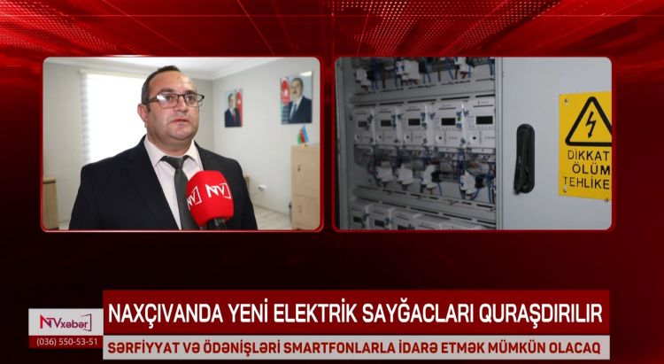 Naxçıvanda yeni elektrik sayğacları quraşdırılır<font color=red> - VİDEO</font>