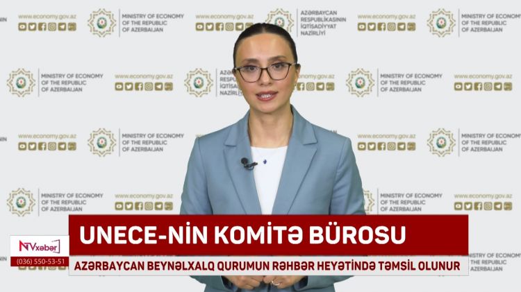 Azərbaycan UNECE-nin Komitə Bürosunun rəhbərliyində təmsil olunur<font color=red> - VİDEO</font>
