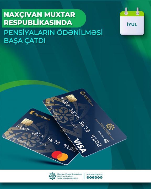 Naxçıvanda iyulun pensiya ödənişləri başa çatıb