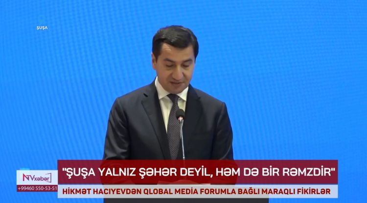 Hikmət Hacıyev: Şuşa yalnız şəhər deyil, həm də bir rəmzdir<font color=red> - VİDEO</font>