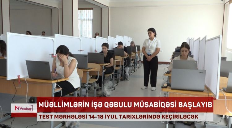 Naxçıvanda müəllimlərin işə qəbulu üzrə müsabiqənin test imtahanı mərhələsinə start verilib<font color=red> - VİDEO</font>