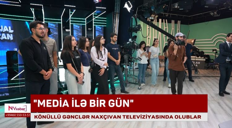 Könüllü gənclər Naxçıvan Televiziyasında olublar<font color=red> - VİDEO</font>