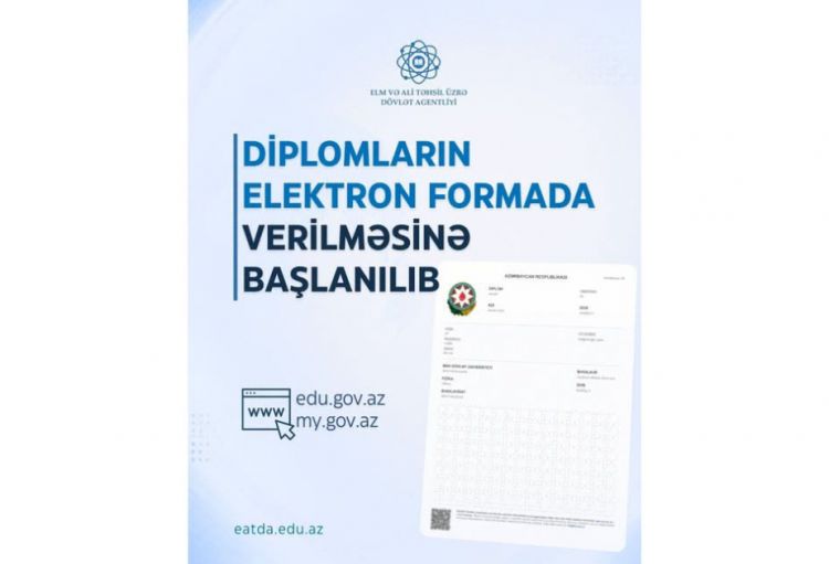 Elektron diplomlar artıq məzunlara təqdim olunur
