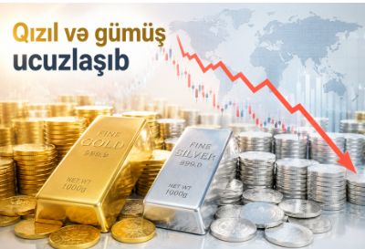 Qızıl və gümüş ucuzlaşıb