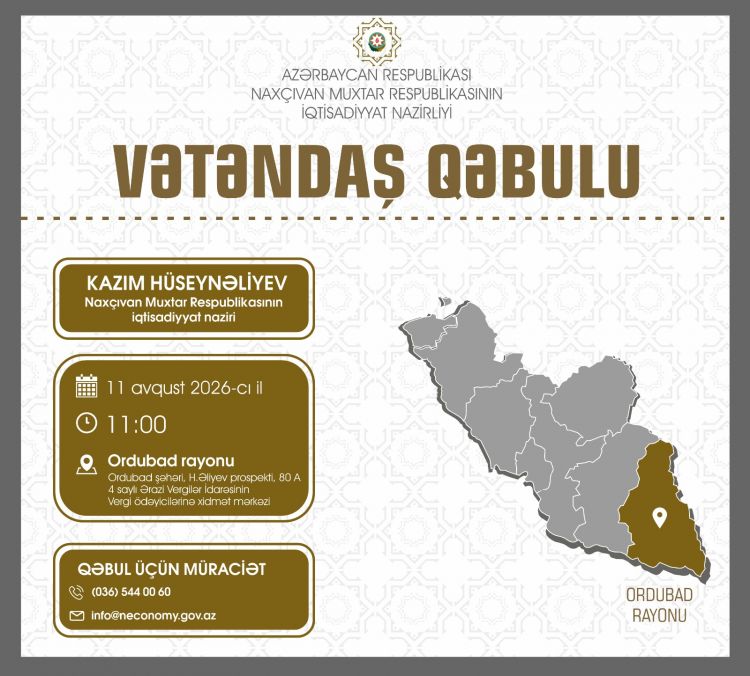 Ordubad rayonunda vətəndaş qəbulu keçiriləcək