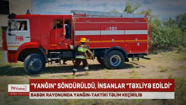 Babək rayonunda yanğın-taktiki təlim keçirilib<font color=red> - VİDEO</font>